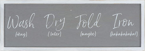 Creative Co-Op Grey Wash Fold 'Maybe' Iron 'Hahaha' Wood Framed Decor Laundry Room Wall Sign, Black