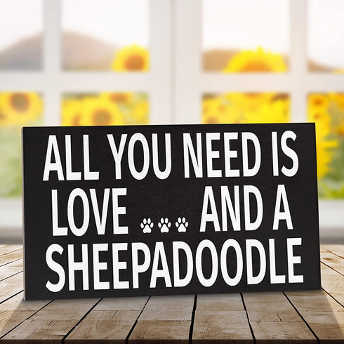 JennyGems Sheepadoodle Sign, All You Need Is Love and a Sheepadoodle, Wood Sign, 9.5x5.5 Inches, Sheepadoodle Mom, Sheepadoodle Gifts, Sheepadoodle Decor, American Made