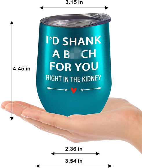 Friendship Gifts for Women, Best Friend, Sister Gifts from Sister, Best Friend Birthday Gifts for Women, Friends Female - Funny Christmas Gifts for Women - Fancyfams Wine Tumbler (Shank a B-Turquoise)