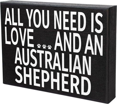 JennyGems All You Need Is Love and an Australian Shepherd Sign, Australian Shepherd Gifts, Australian Shepherd Decor, Australian Shepherd Mom, 8x6 in Wood Wall Hanging