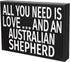 JennyGems All You Need Is Love and an Australian Shepherd Sign, Australian Shepherd Gifts, Australian Shepherd Decor, Australian Shepherd Mom, 8x6 in Wood Wall Hanging