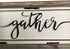 DeliDecor Gather - 12" X 5" Wooden Signs Wall Decor Rustic Embossed Retro Metal and Wood Framed Sign Modern Farmhouse Wall Hanging Art Gather Sign Home Decor