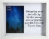 Pavilion Gift Company Perhaps They are Not Stars in The Sky But Rather Openings Where Our Loved Ones Shine Down to Let Us Know They are Happy 7.5x9.5 Inch Easel Back Vertical Picture Frame, Silver