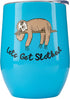 Sloth Gifts Lets Get Slothed - 12oz Wine or Coffee Tumbler/Mug with Lid - Idea for Sloth Lovers, Men, Women, Glass, Sloths Stuff, Cup