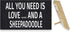 JennyGems Sheepadoodle Sign, All You Need Is Love and a Sheepadoodle, Wood Sign, 9.5x5.5 Inches, Sheepadoodle Mom, Sheepadoodle Gifts, Sheepadoodle Decor, American Made