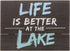 Barnyard Designs Life is Better at The Lake Decor Sign Rustic Wood Lake House Cabin Home Wall Decoration 15.75 x 11.75