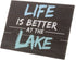 Barnyard Designs Life is Better at The Lake Decor Sign Rustic Wood Lake House Cabin Home Wall Decoration 15.75 x 11.75