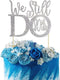 GrantParty Glitter Silver 20th Anniversary Cake Topper We Still Do 20th Vow Renewal Wedding Anniversary Cake Topper
