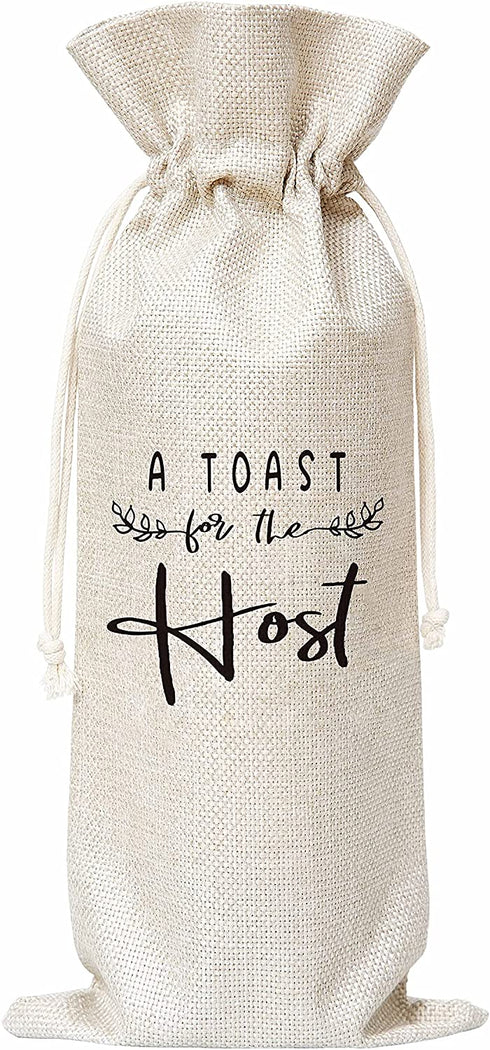 A Toast For The Host Wine Bag, Gift for Bridal Shower Housewarming Party, Gifts for Holiday Hostess Women Wedding Girls Night Burlap Bag €“ 1 Pc(host 002)