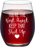 You're The Best Aunt Keep That S Up Wine Glass, Funny Aunt Stemless Wine Glass 15Oz for Women, Aunt, New Aunt, Auntie