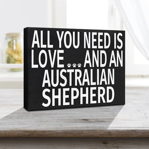 JennyGems All You Need Is Love and an Australian Shepherd Sign, Australian Shepherd Gifts, Australian Shepherd Decor, Australian Shepherd Mom, 8x6 in Wood Wall Hanging