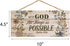 P. Graham Dunn with God All Things are Possible Floral Design 5 x 10 Wood Plank Design Hanging Sign