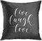 Emvency Throw Pillow Cover Her Gray Live Laugh Love Grey Saying Decorative Pillow Case Home Decor Square 16 x 16 Inch Pillowcase