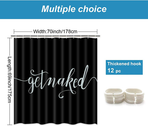 TAMOC Get Naked Shower Curtain Funny Quotes Shower Curtain with 12 Hooks, Waterproof Durable Shower Curtain for Bathroom, Black and White Modern Bathroom Decor, 69" — 70"