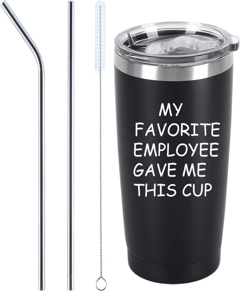 My Favorite Employee Gave Me This Cup Travel Tumbler, 20 Oz Insulated Stainless Steel Tumbler with Lid, Funny Bosses Day Birthday Gift for Men Boss Manager Director Supervisor Team Leader, Black