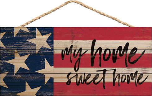 P. Graham Dunn My Home Sweet Home American Flag 10 x 4.5 Wood Wall Hanging Plaque Sign