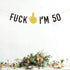 FUUF F*ck I'm 50 Banner, 50th Birthday Bunting Party Decor, Cheers to 50 Years,Funny Fifty Years Old Birthday Party Decorations Black and Gold