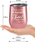 Sister Gifts from Sister, Brother, Funny Gifts for Sister, Sister in Law, Birthday Gifts for Sister - Unbiological, Soul Sister, Fancyfams Wine Tumbler (Being Sister -Rose Gold)