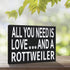 JennyGems All You Need is Love and a Rottweiler Sign, Rottweiler Gifts, Rottweiler Decor, Wall Art, Rottweiler Mom Gifts, Rottweiler Gift Ideas, Rottie Mama, Dog Decor, 8x6 in Wood Wall Hanging