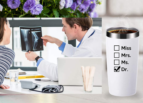 Miss Mrs Ms Dr 20 OZ Tumbler.Thank You Appreciation Doctor Gifts.Birthday,Christmas,Medical Graduation Gifts for Men Women.Dentist,Doctor,Physician Travel Mug(White)