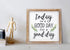 SANY DAYO HOME Today is A Good Day to Have A Good Day Inspirational Sayings Wall Decor Signs 12 x 12 inch Rustic Wood Framed Modern Farmhouse Wall Hanging Art (with Leaves)