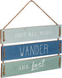 Not All Who Wander Are Lost Quote Wall Decor, Decorative Wood Plank Hanging Sign 17 x 9.75 by Barnyard Designs