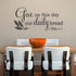 Give Us This Day Our Daily Bread Wall Decal Matthew 6 11 Kitchen Wall Decal Quote Wall Sticker for Dining Room (Black,7.5" h x 16" w)