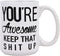 Funny Coffee Mug You are Awesome Coffee Tea Cup Unique Festival Birthday Present for Men Women 15 Ounce
