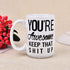 Funny Coffee Mug You are Awesome Coffee Tea Cup Unique Festival Birthday Present for Men Women 15 Ounce