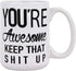 Funny Coffee Mug You are Awesome Coffee Tea Cup Unique Festival Birthday Present for Men Women 15 Ounce