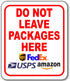 Do NOT Leave Packages Here Delivery Sign for Delivery Driver - Delivery Instructions for My Packages from Amazon, FedEx, USPS, UPS - Indoor Outdoor Delivery Signs for Home, Office, Work - 8.5" x 10"