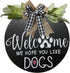 Welcome Wreath Sign for Farmhouse Front Porch Decor - We Hope You Like Dogs - Door Hanging with Premium Greenery - Gift for Christmas Housewarming Holiday Home Decoration