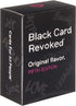 Black Card Revoked 5 - Original Flavor