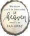 Elegant Blooms & Things Memorial Sign Faux Wood Slice Wedding Reception Photo Table Loved Ones Passed