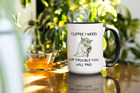 I Need Coffee Mug - Or Trouble You Will Find Funny Gift Idea (Black, 15oz)