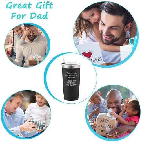 Father's Day Gifts You Are the Luckiest Dad in the World Travel Tumbler, Funny Birthday Gifts for Dad Father Best Dad Men from Daughter Kids, 20 Oz Insulated Stainless Steel Tumbler with Lids, Black