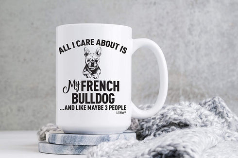 French Bulldog Mom Gifts Mugs For Christmas Women Men Dad Decor Lover Decorations Stuff I Love French Bulldog Coffee Accessories Talking Art Apparel Funny Birthday Gift Products Dog Coffee Cup Mugs