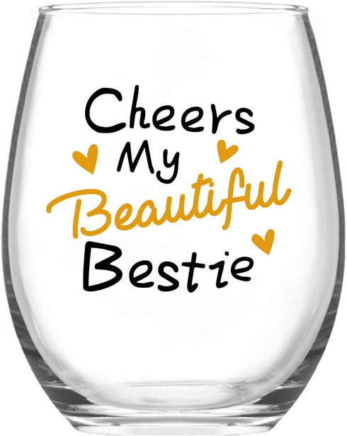 Cheers My Beautiful Bestie Stemless Wine Glass Friends Women Female Girls Sister BFF Bestie Wine Lover Birthday Christmas, Funny Friendship Wine Gifts for Best Friend, 15 Oz