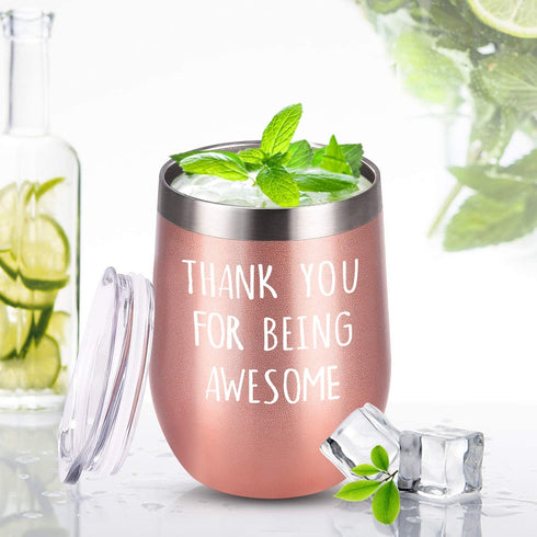 Thank You for Being Awesome Wine Tumbler, Birthday Christmas New Job Promotion Friendship Gift for Women Friend Coworkers Sisters, 12 Oz Stainless Steel Wine Tumbler with Sayings for Women, Rose Gold
