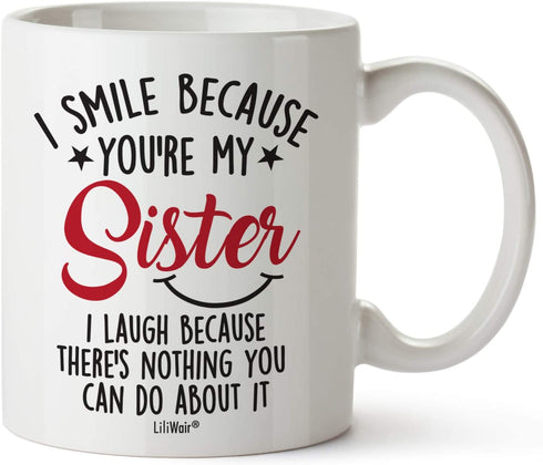 Mothers Day Gifts For Sister. Sister Gifts From Sister. Big Sisters Gift From Brother. Little Sister Birthday Gift. Funny Best Coffee Mug Cup Ideas. New Happy Funny Mugs Presents From Sister In Law
