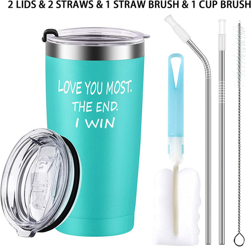 Love You Most The End I Win Travel Tumbler, Gifts for Girlfriend Wife Lovers Her, Valentine™s Day Anniversary Christmas Gift, 20oz Funny Novelty Insulated Stainless Steel Travel Tumbler, Mint