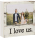 P. Graham Dunn I Love Us Whitewash 7 x 7 Wood Box Wall Photo Frame Plaque