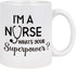 Nurse Mug for Women I™m a Nurse What™s Your Superpower Coffee Mug Nurse Coffee Mug Nurse Week Nurses Graduation Birthday Mug for Nurse Friends Nurse Coffee Cup White 11 Ounce