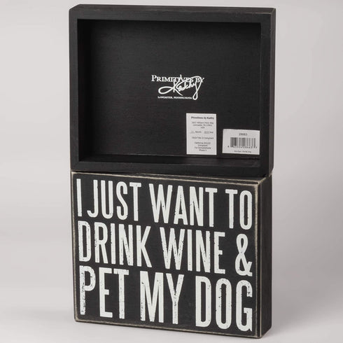 Primitives by Kathy 28663 Classic Box Sign, 8" x 6.5, Wine and Pet My Dog