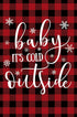 Texupday Baby It's Cold Outside Christmas Decoration Winter Buffalo Check Plaid Rustic Garden Flag Outdoor Yard Flag 12" x 18"