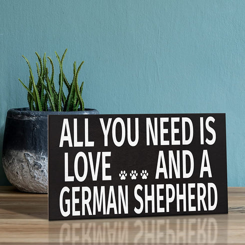 JennyGems German Shepherd Sign, All You Need is Love and a German Shepherd, Wood Sign, 9.5x5.5 Inches, German Shepherd Mom, German Shepherd Gifts, German Shepherd Decor, American Made