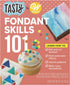 Tasty by Wilton Fondant Skills 101 Kit