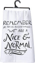 Primitives by Kathy 25260 LOL Made You Smile Dish Towel, 28" by 28", Nice and Normal
