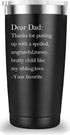 Dear Dad Thanks for Putting Up with a Spoiled Travel Mug Tumbler.Funny Father's Day Birthday Christmas Gifts for Men Papa New Dad Father Daddy from Son Daughter Wife.(20 oz Black)