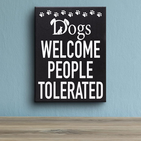 JennyGems Dogs Welcome People Tolerated Sign, 8x6 Inch Hanging Wall Art, American Made, Dog Decor, Dog Gifts, Funny Dog Signs